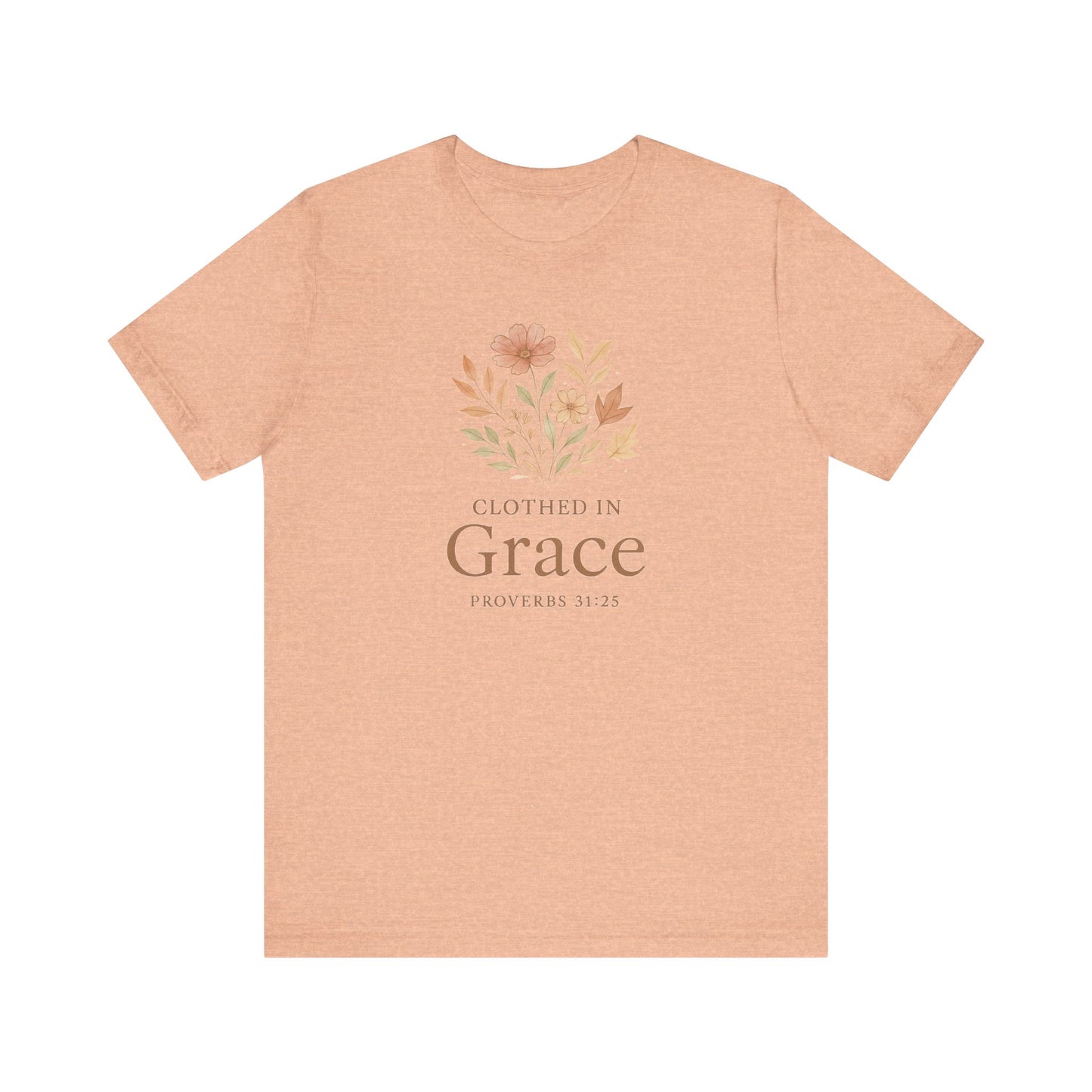 Clothed in Grace – Proverbs 31:25 | Hoperise Co.
