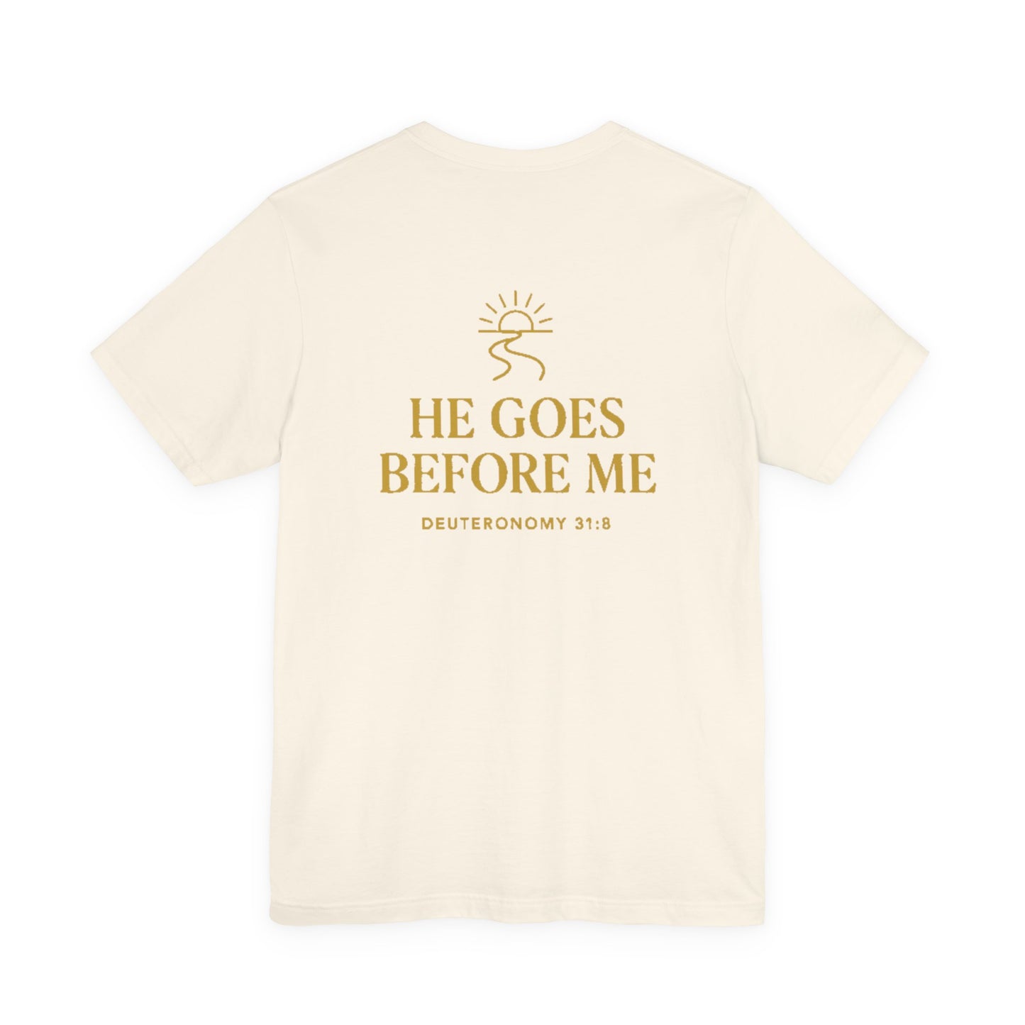 He Goes Before Me – Hoperise Co.