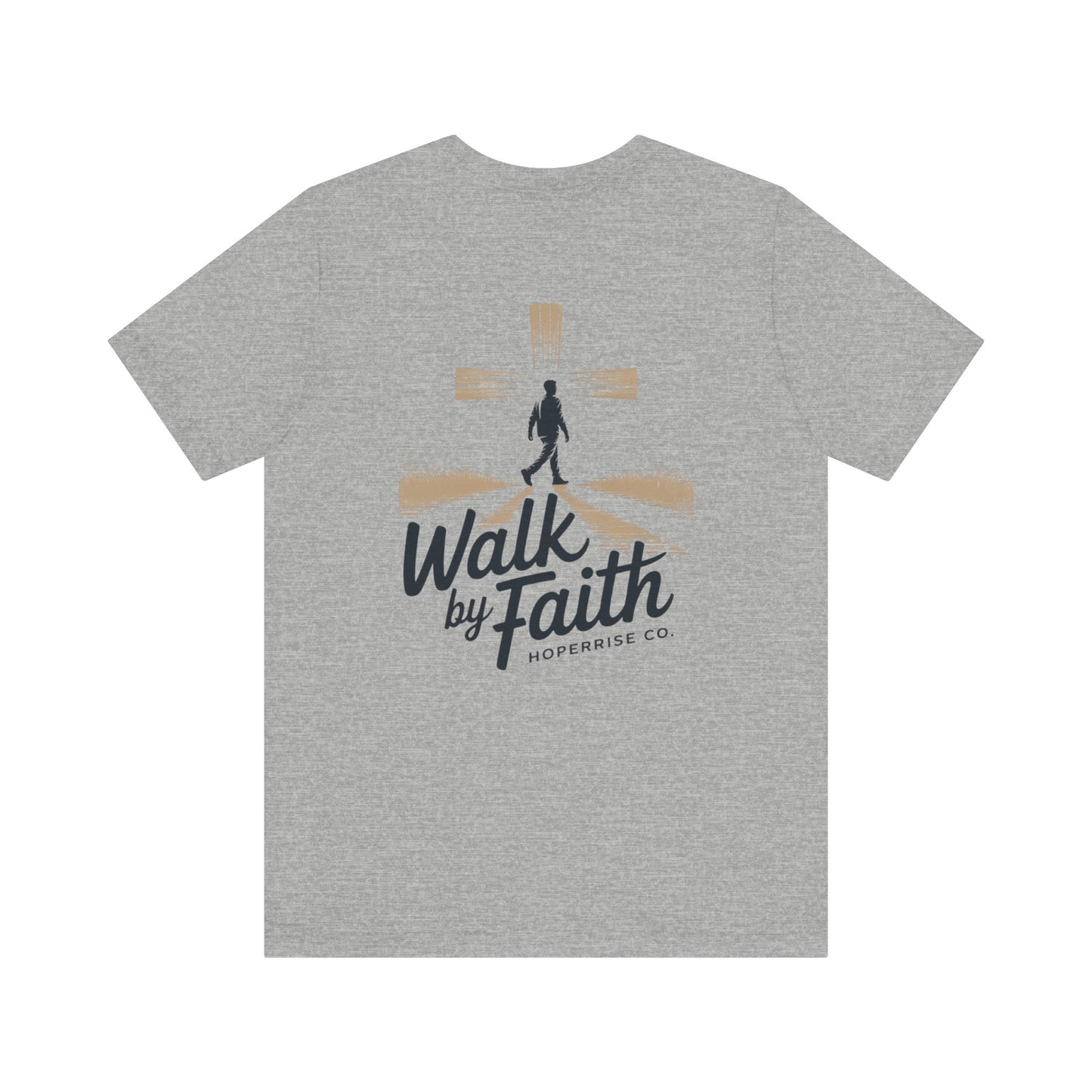 Walk By Faith – Hoperise Co.