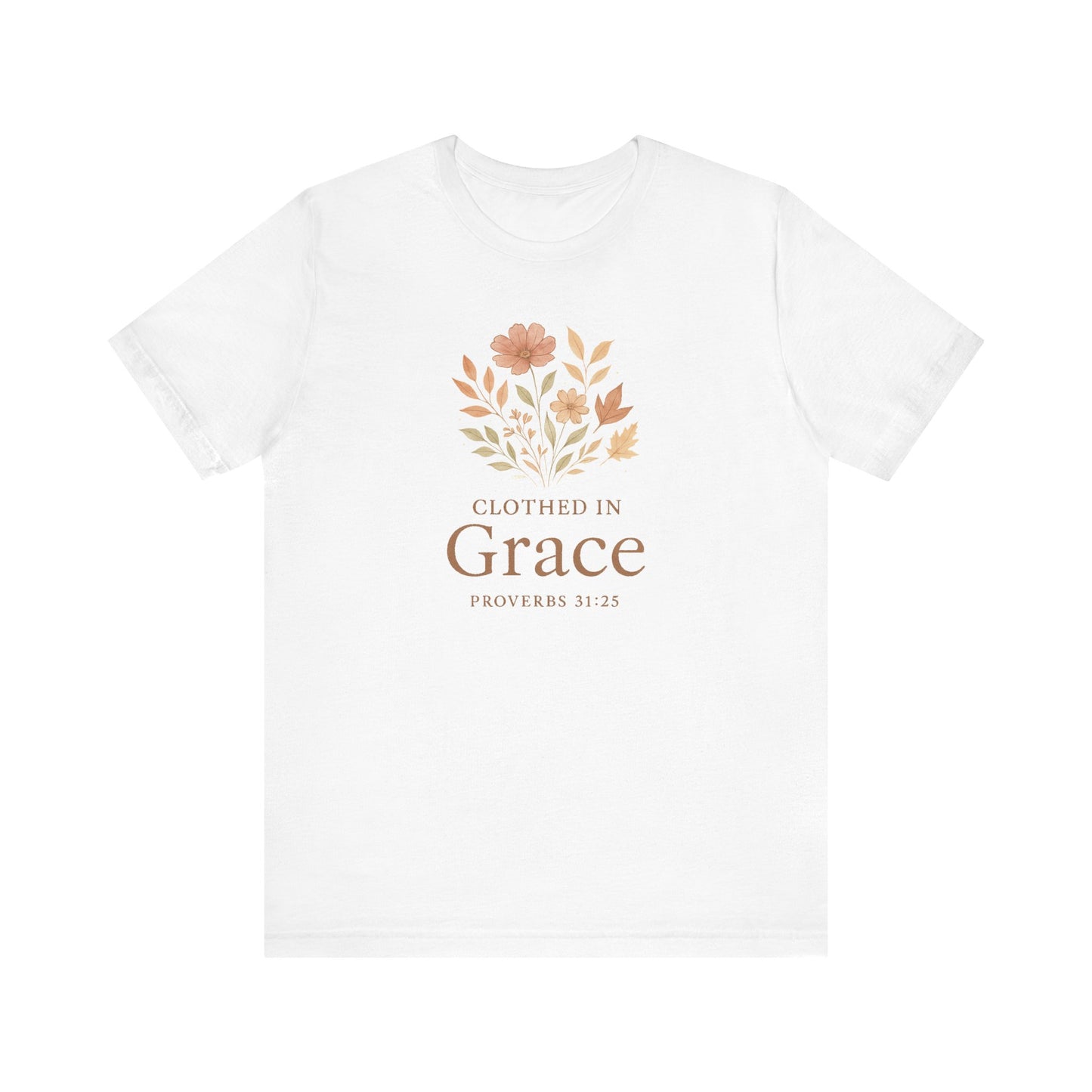 Clothed in Grace – Proverbs 31:25 | Hoperise Co.