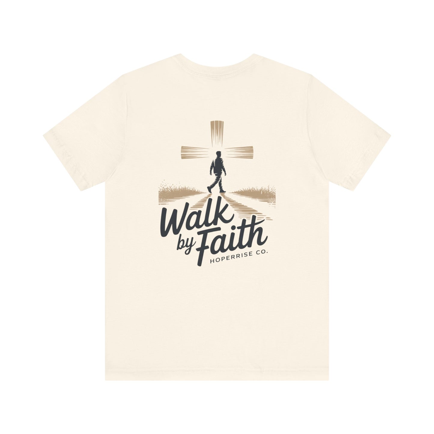 Walk By Faith – Hoperise Co.